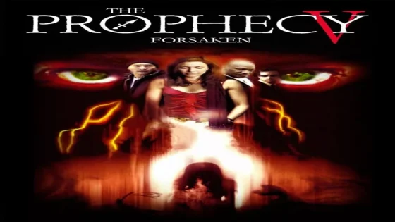 فيلم The Prophecy V: Forsaken 2005 مترجم