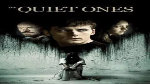 فيلم The Quiet Ones 2014 مترجم