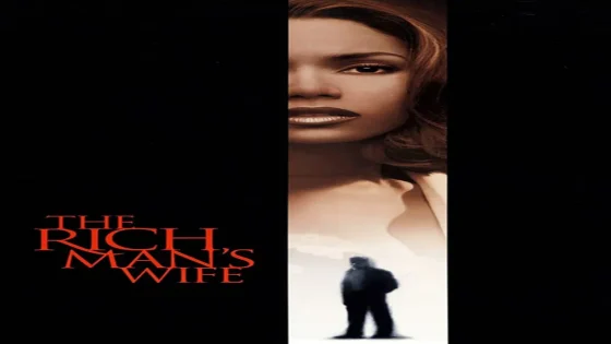 فيلم The Rich Man’s Wife 1996 مترجم