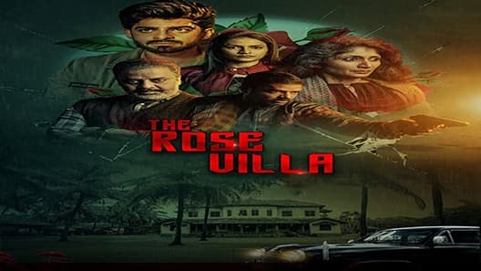 فيلم The Rose Villa 2021 مترجم