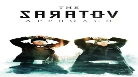فيلم The Saratov Approach 2013 مترجم
