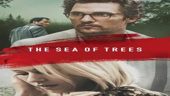 فيلم The Sea of Trees 2015 مترجم