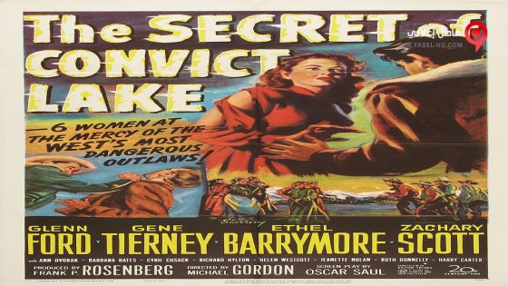 فيلم The Secret of Convict Lake 1951 مترجم