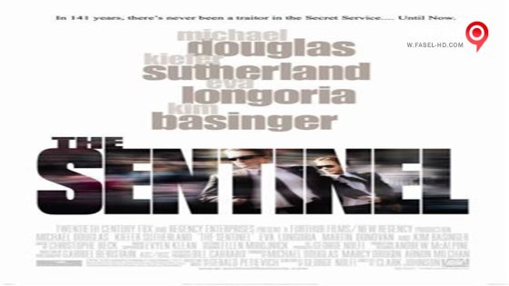 فيلم The Sentinel 2006 مترجم