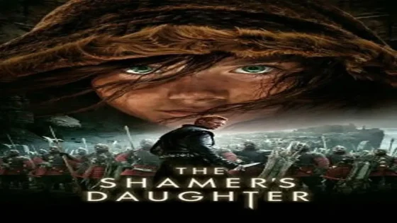 فيلم The Shamer’s Daughter 2015 مترجم