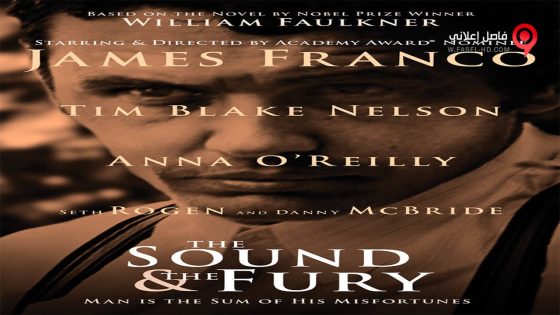 فيلم The Sound and the Fury 2014 مترجم