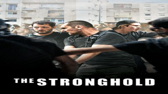 فيلم The Stronghold 2021 مترجم