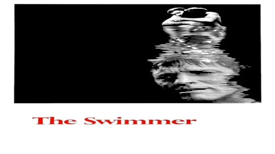 فيلم The Swimmer 1968 مترجم