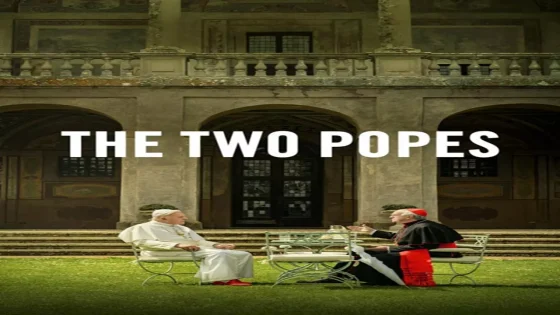 فيلم The Two Popes 2019 مترجم