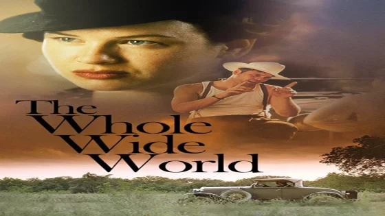 فيلم The Whole Wide World 1996 مترجم
