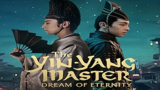 فيلم The Yin-Yang Master: Dream of Eternity 2020 مترجم