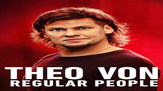فيلم Theo Von Regular People 2021 مترجم