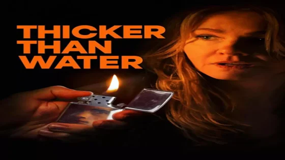 فيلم Thicker Than Water 2019 مترجم