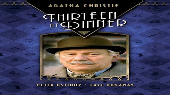 فيلم Thirteen at Dinner 1985 مترجم