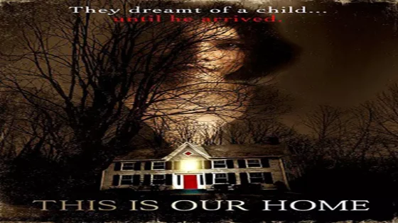 فيلم This Is Our Home 2019 مترجم