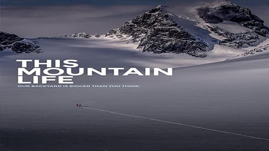 فيلم This Mountain Life 2018 مترجم