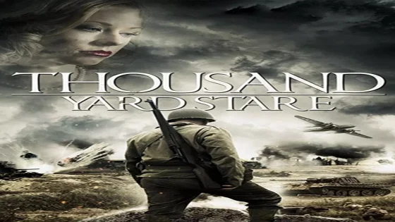 فيلم Thousand Yard Stare 2018 مترجم