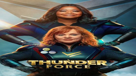 فيلم Thunder Force 2021 مترجم