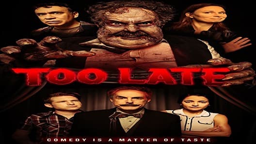 فيلم Too Late 2021 مترجم