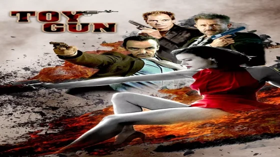 فيلم Toy Gun 2018 مترجم