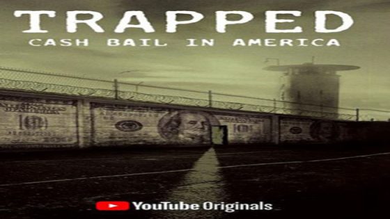 فيلم Trapped Cash Bail In America 2020 مترجم