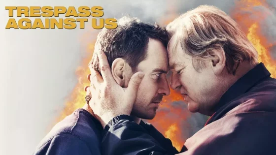فيلم Trespass Against Us 2016 مترجم