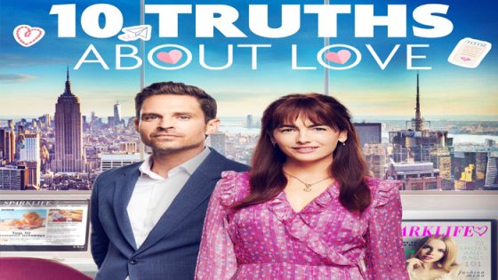 فيلم Truths About Love 2022 مترجم