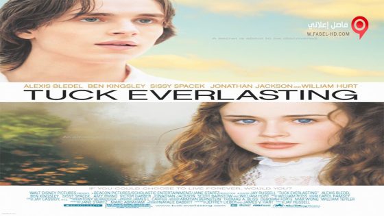 فيلم Tuck Everlasting 2002 مترجم