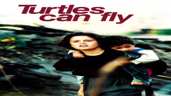 فيلم Turtles Can Fly 2005 مترجم