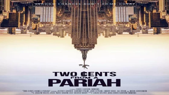 فيلم Two Cents From a Pariah 2019 مترجم