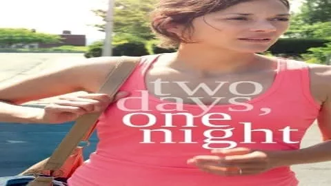 فيلم Two Days, One Night 2014 مترجم