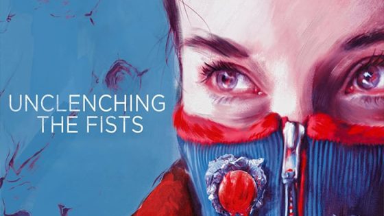 فيلم Unclenching the Fists 2021 مترجم