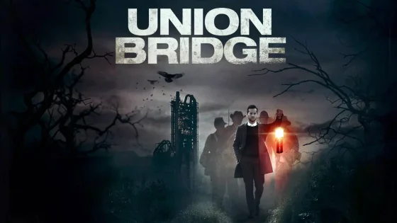 فيلم Union Bridge 2019 مترجم