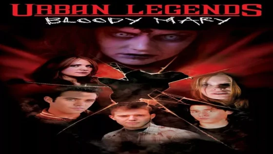 فيلم Urban Legends: Bloody Mary 2005 مترجم