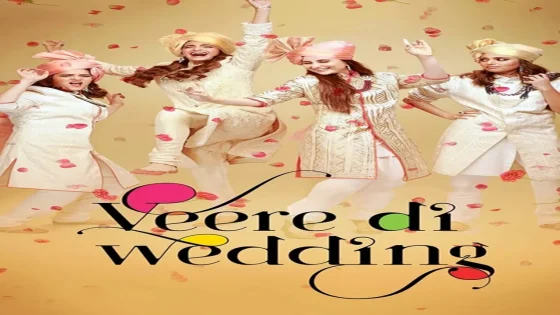 فيلم Veere Di Wedding 2018 مترجم
