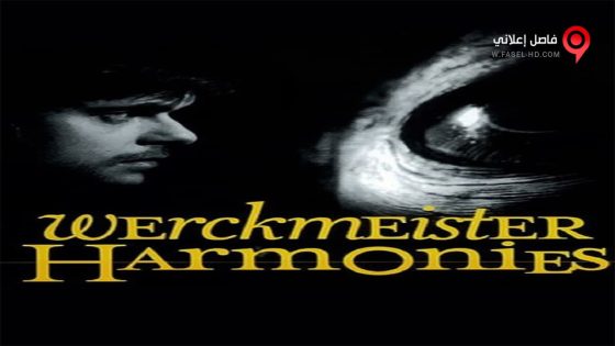 فيلم Werckmeister Harmonies 2000 مترجم