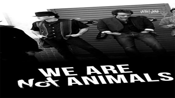 فيلم We’re No Animals 2013 مترجم