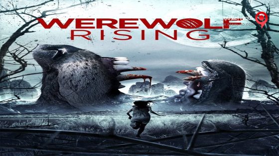 فيلم Werewolf Rising 2014 مترجم