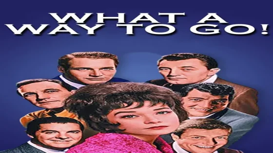 فيلم What a Way to Go! 1964 مترجم