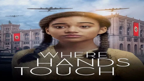 فيلم Where Hands Touch 2018 مترجم