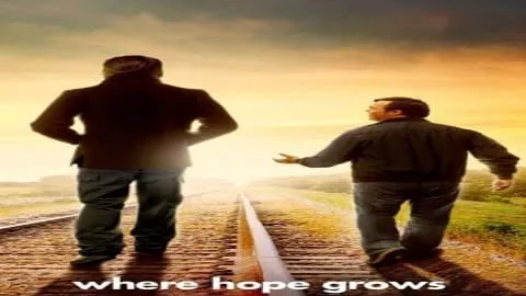 فيلم Where Hope Grows 2014 مترجم