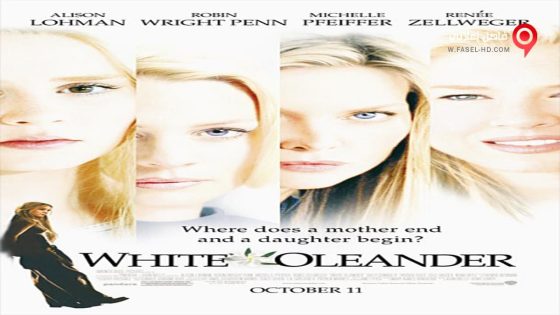فيلم White Oleander 2002 مترجم
