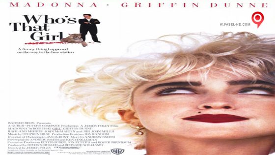 فيلم Who’s That Girl 1987 مترجم