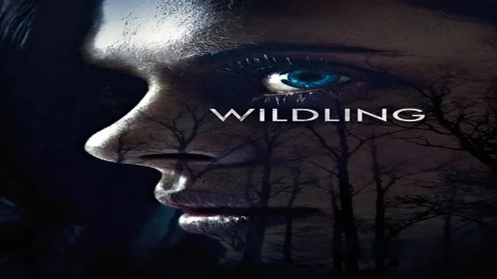 فيلم Wildling 2018 مترجم