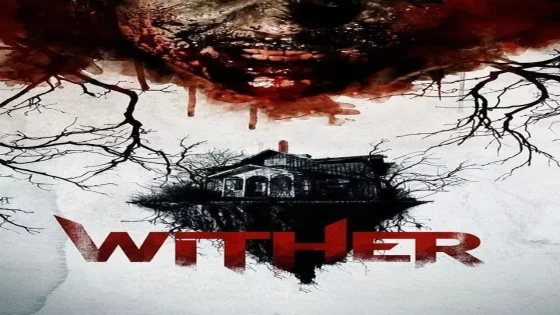 فيلم Wither 2012 مترجم