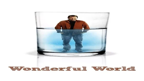 فيلم Wonderful World 2009 مترجم