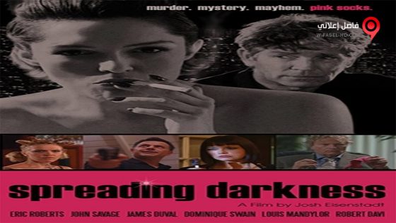 فيلم spreading darkness 2017 مترجم