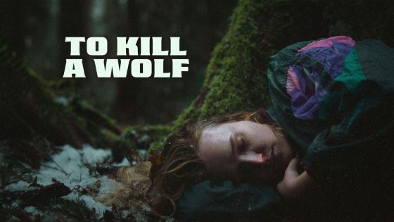 فيلم To Kill a Wolf 2024 مترجم