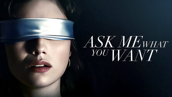 فيلم Ask Me What You Want 2024 مترجم