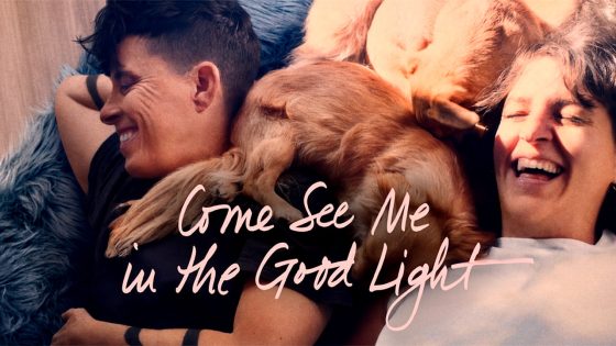 فيلم Come See Me in the Good Light 2025 مترجم